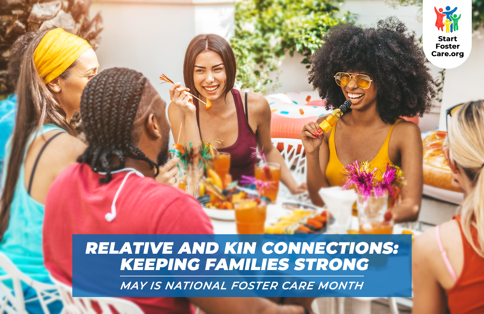 Why plan a party: May is National Foster Care Month